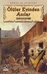 Ölüler Evinden Anılar