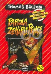 Parola Zehirli Pençe