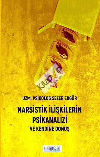 Narsistik İlişkilerin Psikanalizi