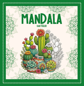 Mandala - Kaktüsler