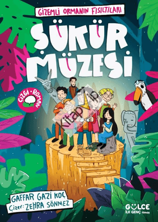 Şükür Müzesi / Gizemli Ormanın Fısıltıları