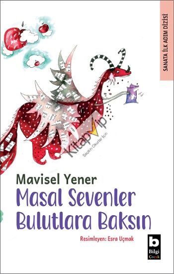 Masal Sevenler Bulutlara Baksın