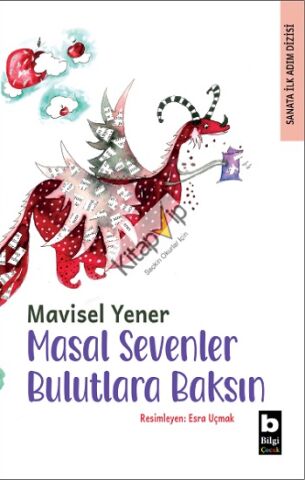 Masal Sevenler Bulutlara Baksın