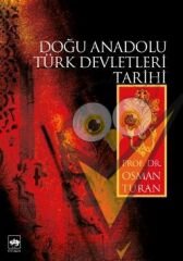 Doğu Anadolu Türk Devletleri Tarihi