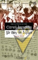 Cizreli İzzeddin Şir Bey ve İsyanı