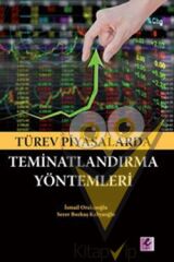 Türev Piyasalarda Teminatlandırma Yöntemleri