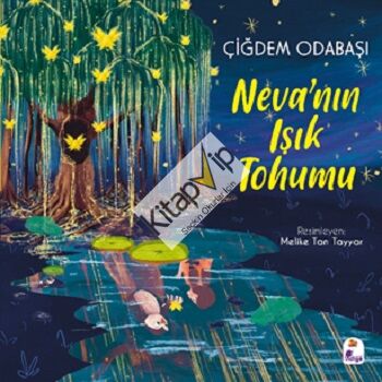 Neva’nın Işık Tohumu