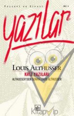Althusser'den Sonra Louis Althusser: Kriz Yazıları