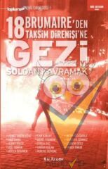 Gezi'yi Soldan Kavramak 18 Brumaire'den Taksim Direnişi'ne