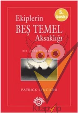 Ekiplerin Beş Temel Aksaklığı