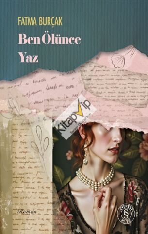 Ben Ölünce Yaz