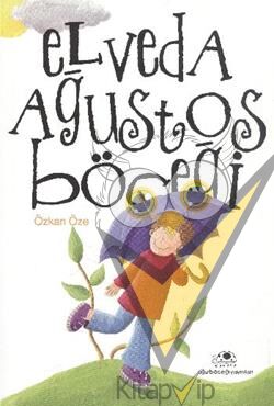 Elveda Ağustos Böceği