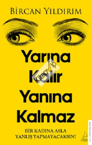 Yarına Kalır Yanına Kalmaz