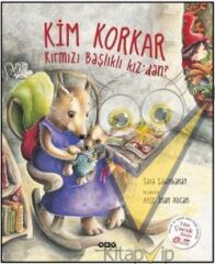 Kim Korkar Kırmızı Başlıklı Kız’dan? (Ciltli)