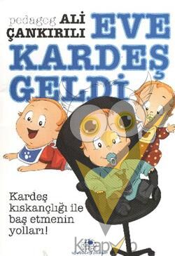 Eve Kardeş Geldi