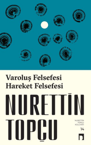 Varoluş Felsefesi Hareket Felsefesi