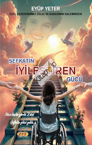 Şefkatin İyileştiren Gücü
