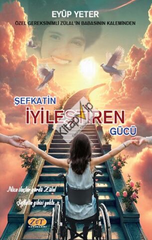 Şefkatin İyileştiren Gücü