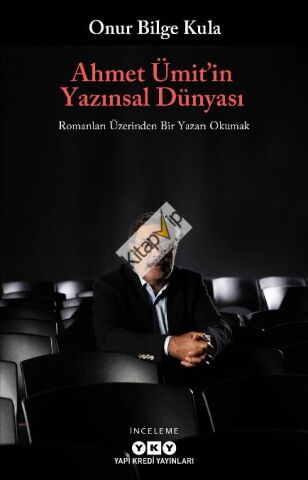 Ahmet Ümit’in Yazınsal Dünyası