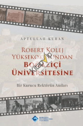Robert Kolej Yüksekokulundan Boğaziçi Üniversitesine
