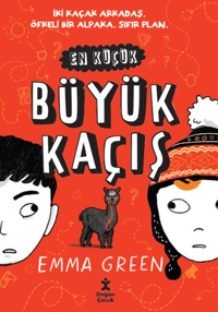 En Küçük Büyük Kaçış (Ciltli)