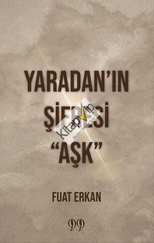 Yaradan’ın Şifresi “Aşk”