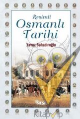 Resimli Osmanlı Tarihi