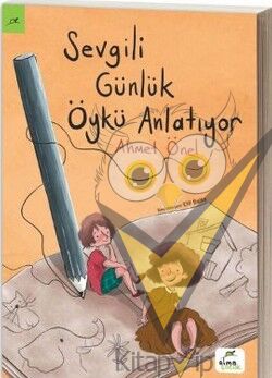 Sevgili Günlük Öykü Anlatıyor