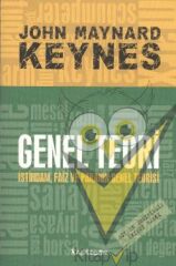 Genel Teori İstihdam Faiz ve Paranın Genel Teorisi
