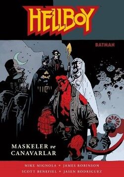 Hellboy : Maskeler Ve Canavarlar ( Batman )