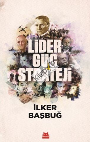 Lider, Güç, Strateji