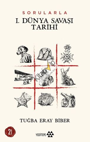 Sorularla I. Dünya Savaşı Tarihi