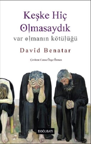 Keşke Hiç Olmasaydık