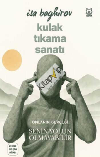 Kulak Tıkama Sanatı