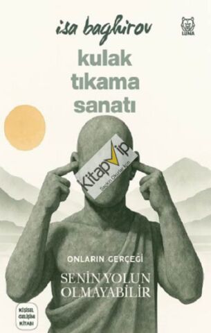 Kulak Tıkama Sanatı