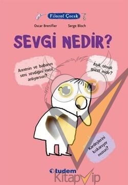 Filozof Çocuk : Sevgi Nedir?