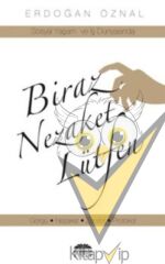 Biraz Nezaket Lütfen - Sosyal Yaşam ve İş Dünyasında