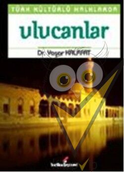 Türk Kültürlü Halklarda Ulucanlar