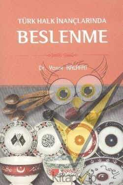 Türk Halk İnançlarında Beslenme