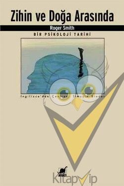 Zihin ve Doğa Arasında Bir Psikoloji Tarihi