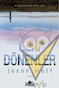 Geri Dönenler