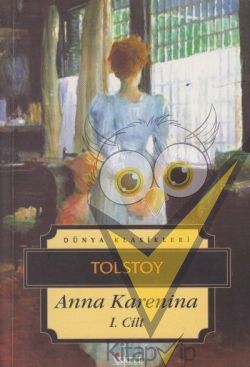 Anna Karenina 1. Cilt