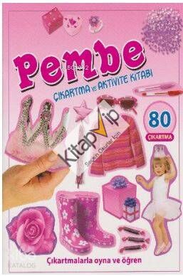 Pembe-Çıkartma ve Aktivite Kitabı