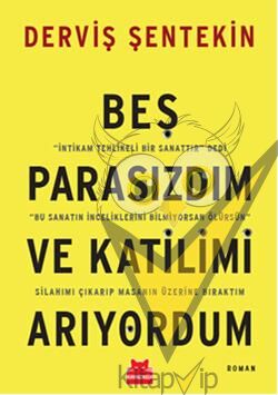 Beş Parasızdım ve Katilimi Arıyordum