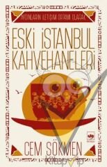 Eski İstanbul Kahvehaneleri