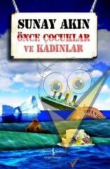 Önce Çocuklar ve Kadınlar
