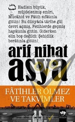 Fatihler Ölmez ve Takvimler