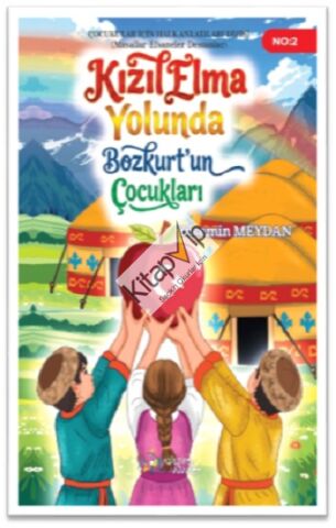 Kızılelma Yolunda Bozkurtun Çocukları
