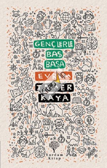 Gençlerle Baş Başa: Evrim