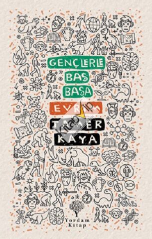 Gençlerle Baş Başa: Evrim